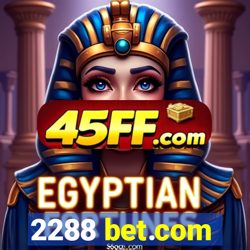 2288 bet.com